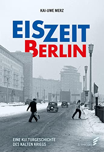 Beispielbild fr Eiszeit Berlin zum Verkauf von Blackwell's