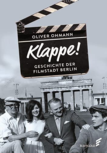 Beispielbild fr Klappe! Geschichte der Filmstadt Berlin zum Verkauf von Blackwell's