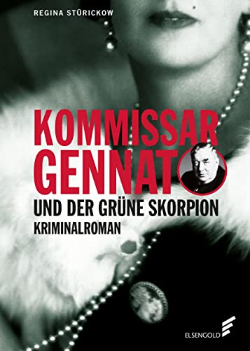 Imagen de archivo de Kommissar Gennat und der grne Skorpion a la venta por GreatBookPrices