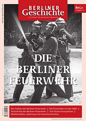 Imagen de archivo de Berliner Geschichte - Zeitschrift fr Geschichte und Kultur 35 a la venta por GreatBookPrices