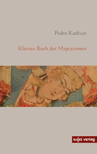 Beispielbild fr Kleines Buch der Migrationen zum Verkauf von medimops