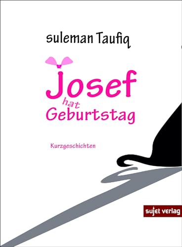 Beispielbild fr Josef hat Geburtstag zum Verkauf von medimops