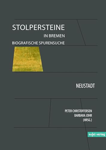 Stock image for Stolpersteine in Bremen Band VI: Biografische Spurensuche for sale by Revaluation Books