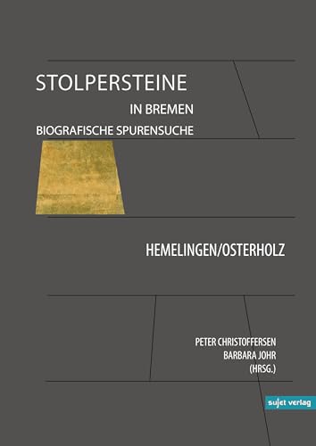 Stock image for Stolpersteine in Bremen Band VII: Biografische Spurensuche for sale by Revaluation Books