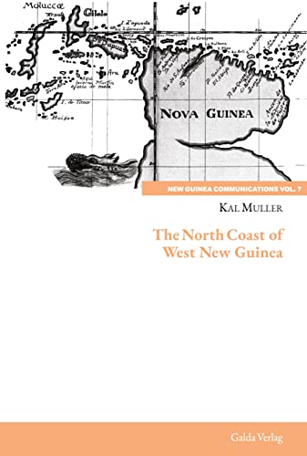 Beispielbild fr The North Coast of West New Guinea: DE zum Verkauf von Buchpark