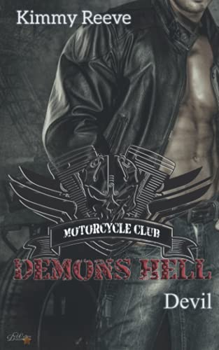 Beispielbild fr Demons Hell MC: Devil (Demons Hell MC Reihe, Band 1) zum Verkauf von medimops