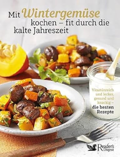 Imagen de archivo de Mit Wintergemse kochen - fit durch die kalte Jahreszeit a la venta por GreatBookPrices