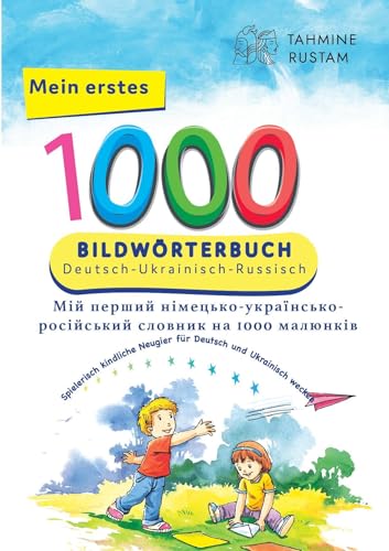 Beispielbild fr Interkultura Meine ersten 1000 Wrter Bildwrterbuch Deutsch-Ukrainisch-Russisch zum Verkauf von Blackwell's