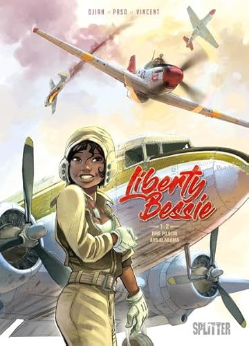 Beispielbild fr Liberty Bessie. Band 1 (von 2): Eine Pilotin aus Alabama zum Verkauf von medimops