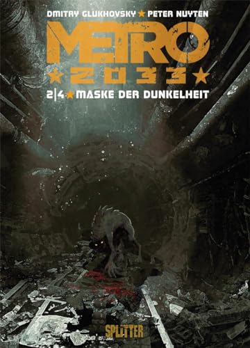 Beispielbild fr Metro 2033 (Comic). Band 2 (von 4): Maske der Dunkelheit zum Verkauf von Jasmin Berger