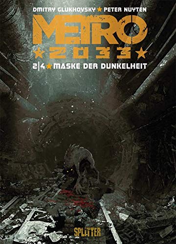 Stock image for Metro 2033 (Comic). Band 2 (von 4): Maske der Dunkelheit for sale by Jasmin Berger