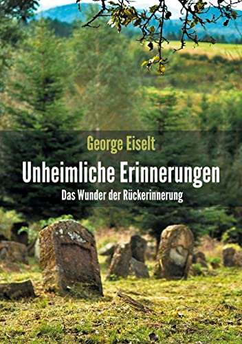 Stock image for Unheimliche Erinnerungen -Language: german for sale by GreatBookPrices