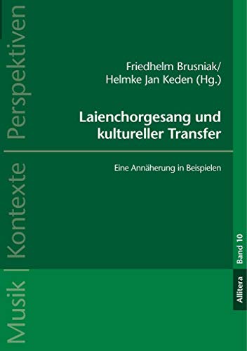Stock image for Laienchorgesang und kultureller Transfer for sale by Blackwell's