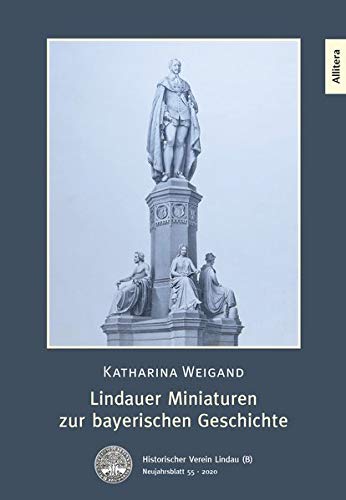 Beispielbild fr Lindauer Miniaturen zur bayerischen Geschichte zum Verkauf von medimops