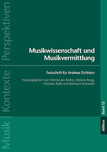 Beispielbild fr Musikwissenschaft und Musikvermittlung zum Verkauf von Blackwell's