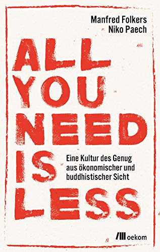 Stock image for All you need is less -Language: german for sale by GreatBookPrices