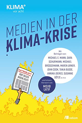 9783962383855: Medien in der Klima-Krise