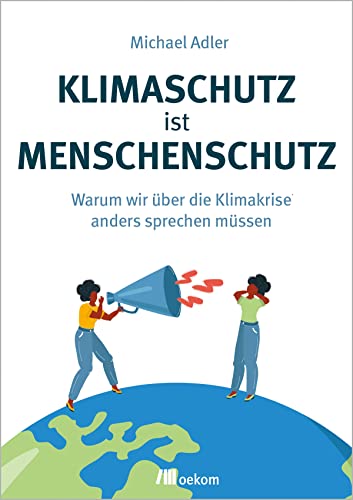 Beispielbild fr Klimaschutz ist Menschenschutz zum Verkauf von Blackwell's