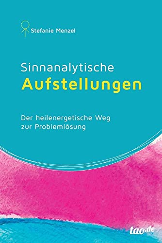 Beispielbild fr Sinnanalytische Aufstellungen (German Edition) zum Verkauf von Books Unplugged