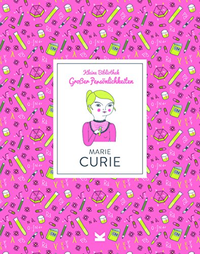 Beispielbild fr Marie Curie: Kleine Bibliothek groer Persnlichkeiten zum Verkauf von medimops
