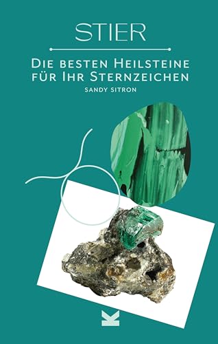 Stock image for Die besten Heilsteine fr Ihr Sternzeichen - Stier for sale by medimops