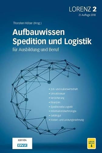 Beispielbild fr LORENZ 2: Aufbauwissen Spedition und Logistik zum Verkauf von medimops