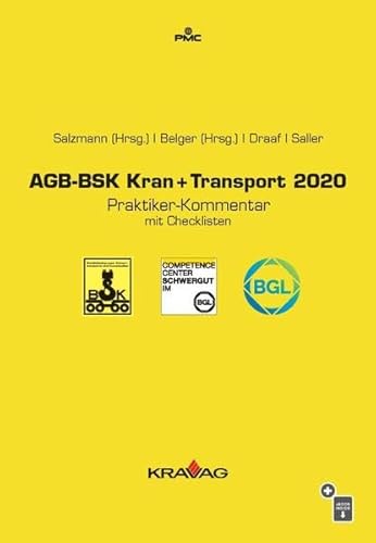 9783962452223: AGB-BSK Kran + Transport 2020: Praktiker-Kommentar mit Checklisten