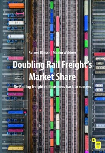 Stock image for Doubling Rail Freight's Market Share for sale by PBShop.store US