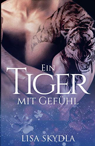 Beispielbild fr Ein Tiger mit Gefhl zum Verkauf von medimops