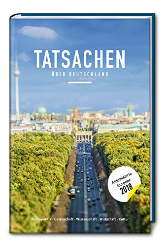 Imagen de archivo de Tatsachen ber Deutschland a la venta por GF Books, Inc.