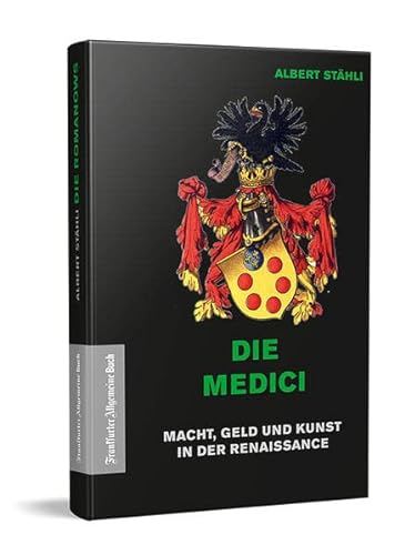 Stock image for Die Medici: Macht, Geld und Kunst in der Renaissance for sale by medimops