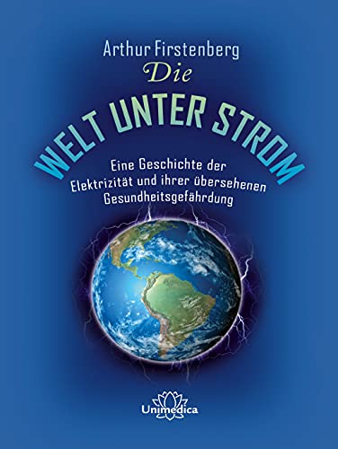 Imagen de archivo de Die Welt unter Strom -Language: german a la venta por GreatBookPrices