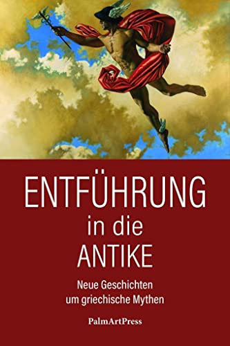 Stock image for Entfhrung in die Antike for sale by GF Books, Inc.
