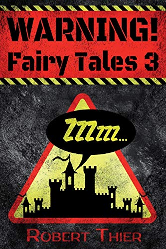 Imagen de archivo de WARNING! Fairy Tales 3 a la venta por MusicMagpie