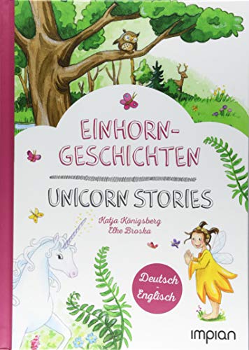 Stock image for Einhorngeschichten / Unicorn Stories: Zweisprachige Kinderbcher, Deutsch-Englisch for sale by medimops