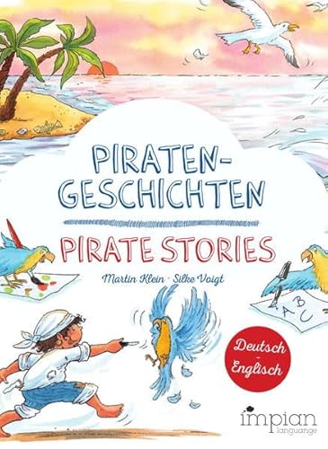 Beispielbild fr Piratengeschichten / Pirate Stories: Zweisprachige Kinderbcher, Deutsch-Englisch zum Verkauf von medimops