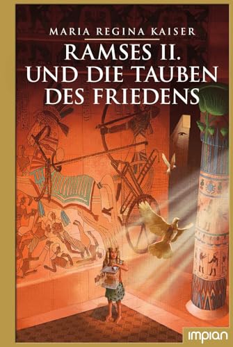 Beispielbild fr Ramses II. und die Tauben des Friedens zum Verkauf von Blackwell's