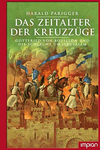 Beispielbild fr Das Zeitalter der Kreuzzge -Language: german zum Verkauf von GreatBookPrices