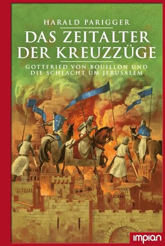 Stock image for Das Zeitalter der Kreuzzge -Language: german for sale by GreatBookPrices