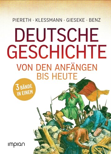 Stock image for Allgemeinbildung: Deutsche Geschichte von den Anfängen bis heute -Language: german for sale by GreatBookPricesUK