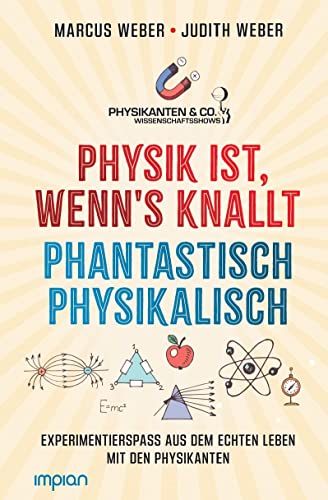 Imagen de archivo de Physik ist, wenn's knallt a la venta por GreatBookPrices