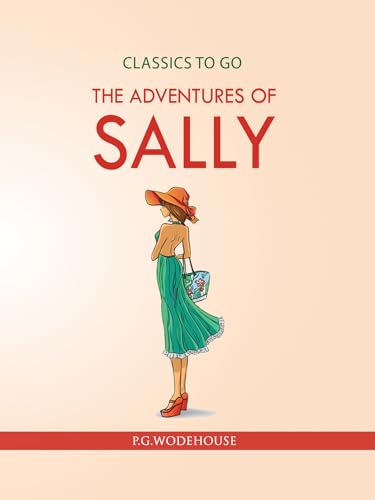 9783962729912: The Adventures of Sally (Classics To Go)