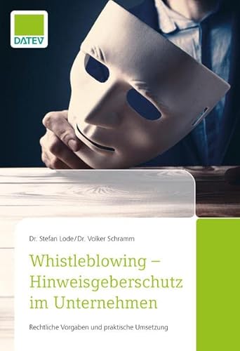 Stock image for Whistleblowing - Hinweisgeberschutz im Unternehmen for sale by Blackwell's