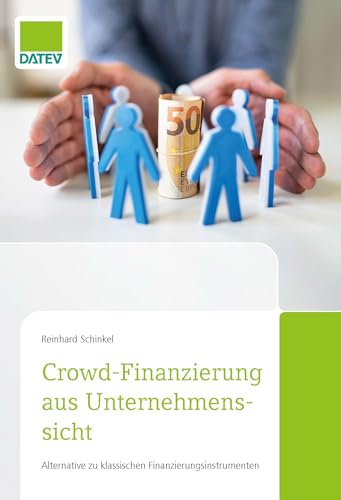 Imagen de archivo de Crowd-Finanzierung aus Unternehmenssicht a la venta por Blackwell's