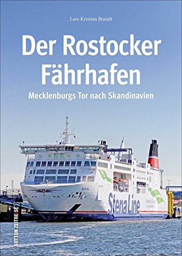 Stock image for Der Rostocker Fhrhafen -Language: german for sale by GreatBookPrices