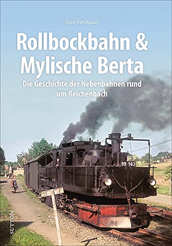 Beispielbild fr Rollbockbahn und Mylische Berta zum Verkauf von Blackwell's