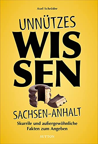Stock image for Unntzes Wissen Sachsen-Anhalt -Language: german for sale by GreatBookPrices