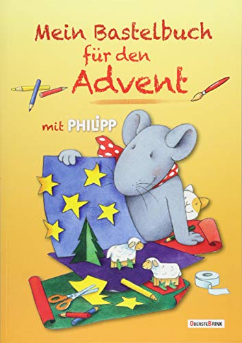 Beispielbild fr Mein Bastelbuch fr den Advent mit Philipp -Language: german zum Verkauf von GreatBookPrices