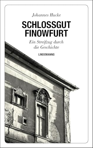 Beispielbild fr Schlossgut Finowfurt zum Verkauf von Blackwell's