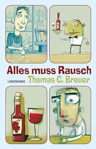 Beispielbild fr Alles muss Rausch zum Verkauf von Blackwell's